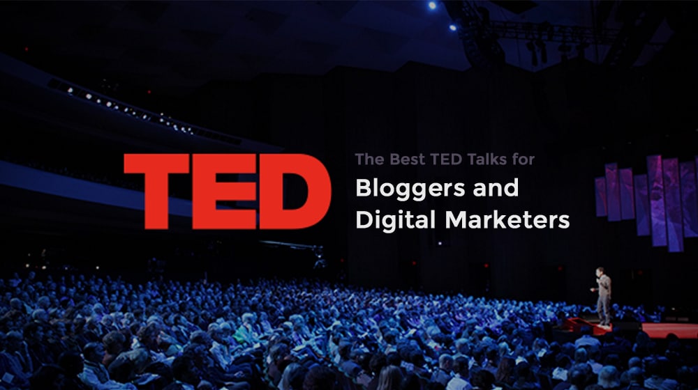 Bloggers And Digital Marketer Ted Talks