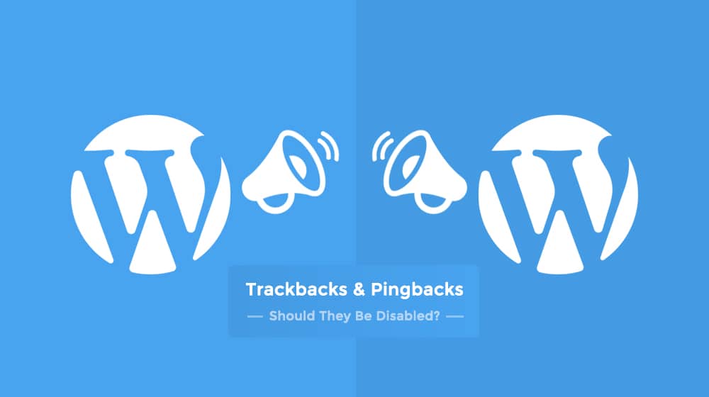 Trackbacks And Pingbacks