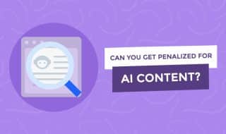 Can Ai Content Get You Penalized