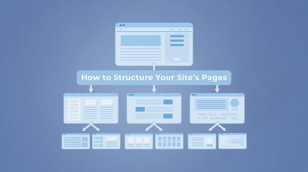 How To Structure Site Pages