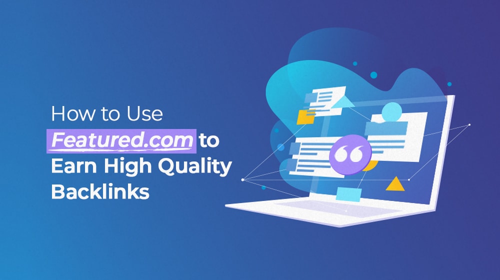 How To Use Featured To Earn Backlinks
